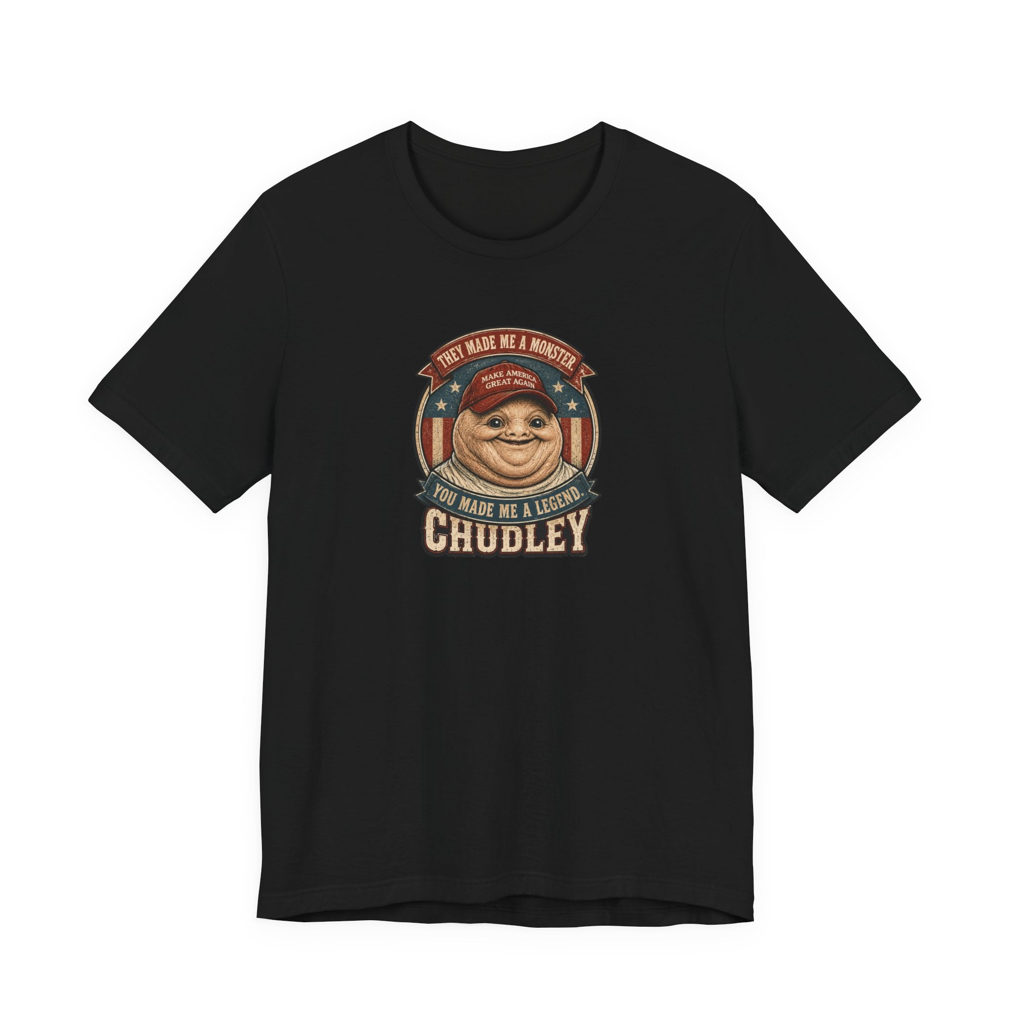 Chudley Legend black graphic T-shirt — They Made Me a Monster, You Made Me a Legend