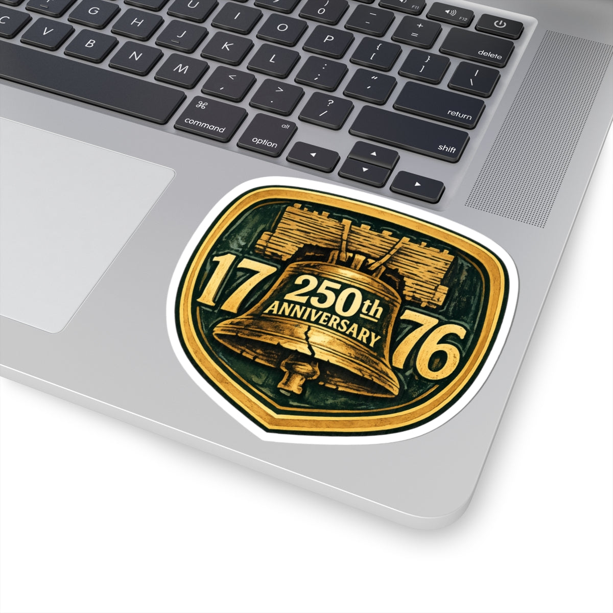 250th Anniversary Liberty Bell Sticker — 1776 Commemorative Kiss-Cut Sticker