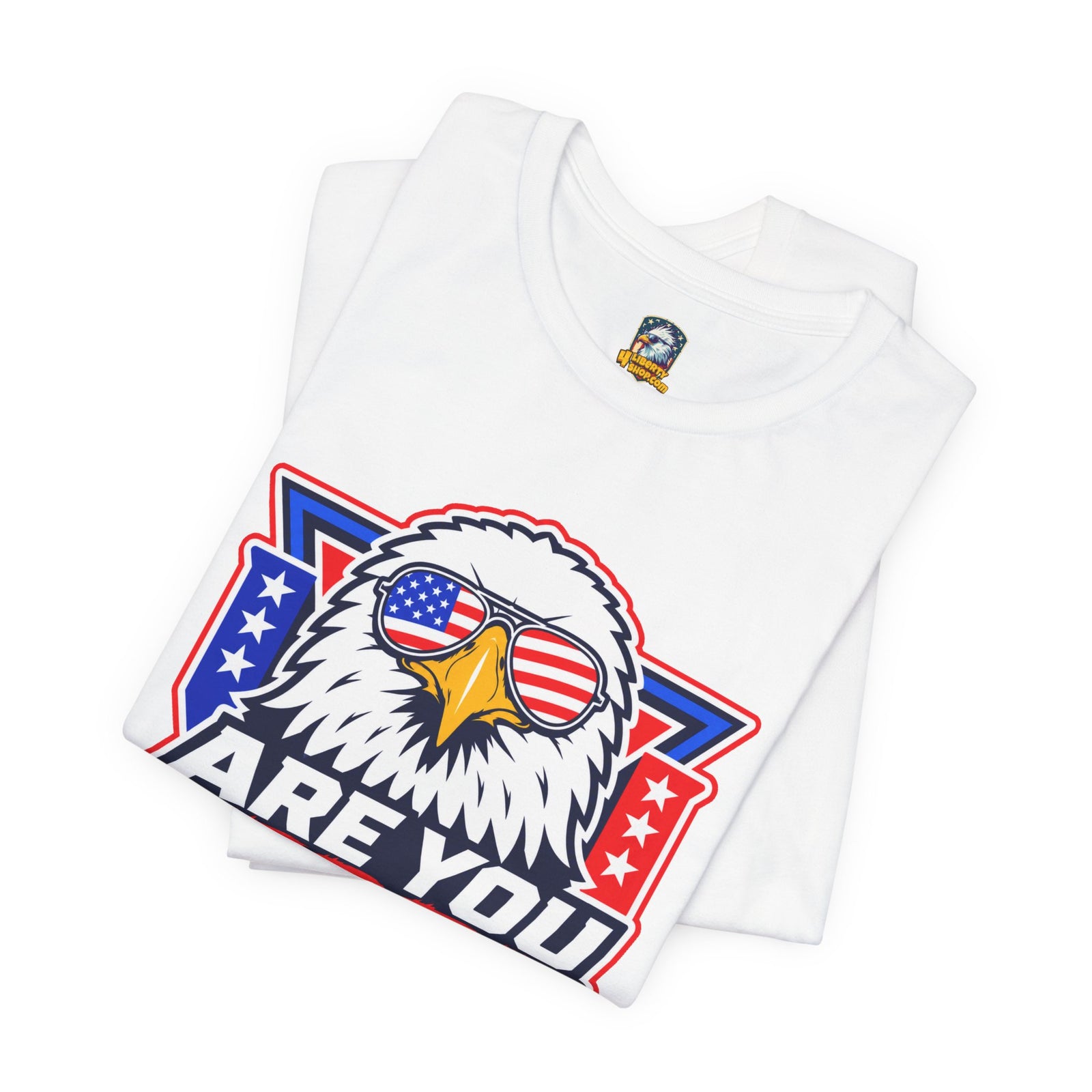 Are You Free Tonight? Eagle Patriotic T-Shirt
