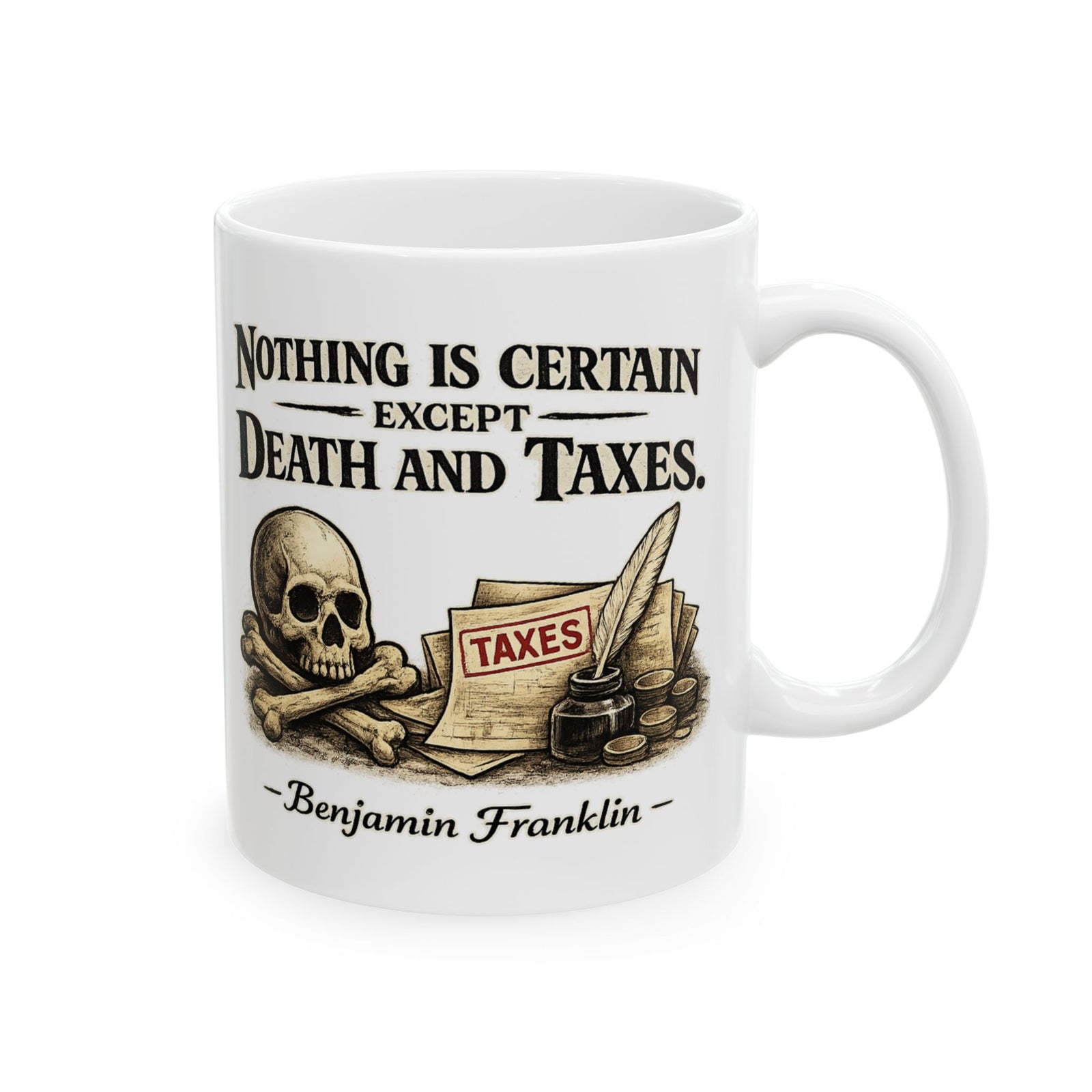 Ceramic Mug — Vintage Skull & Coins Quote Mug (