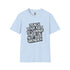 Political Statement T-Shirt — "Teach Your Kids to Change Their Oil Not Their Gender" Graphic Tee