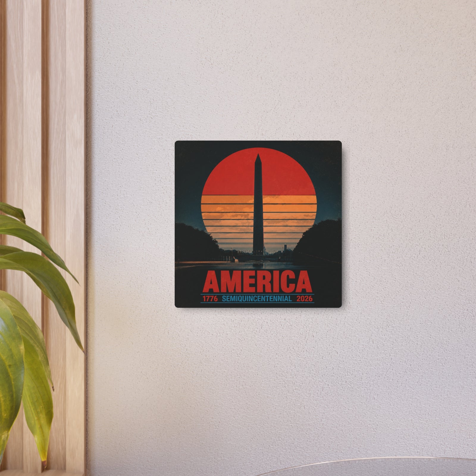 America 1776–2026 Semiquincentennial Metal Sign