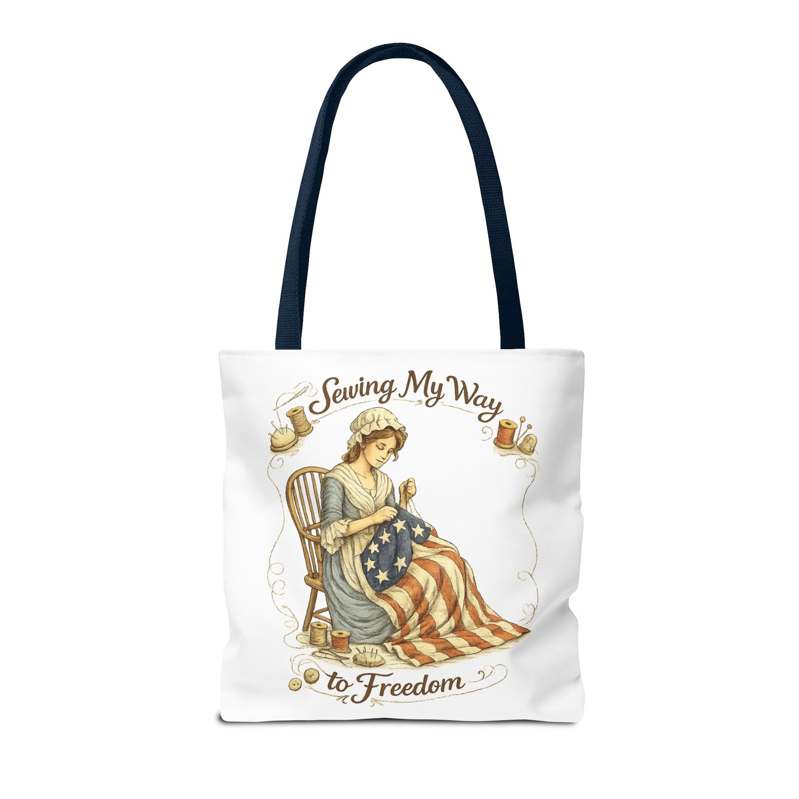 Sewing My Way to Freedom Tote Bag — Patriotic Quilter Gift