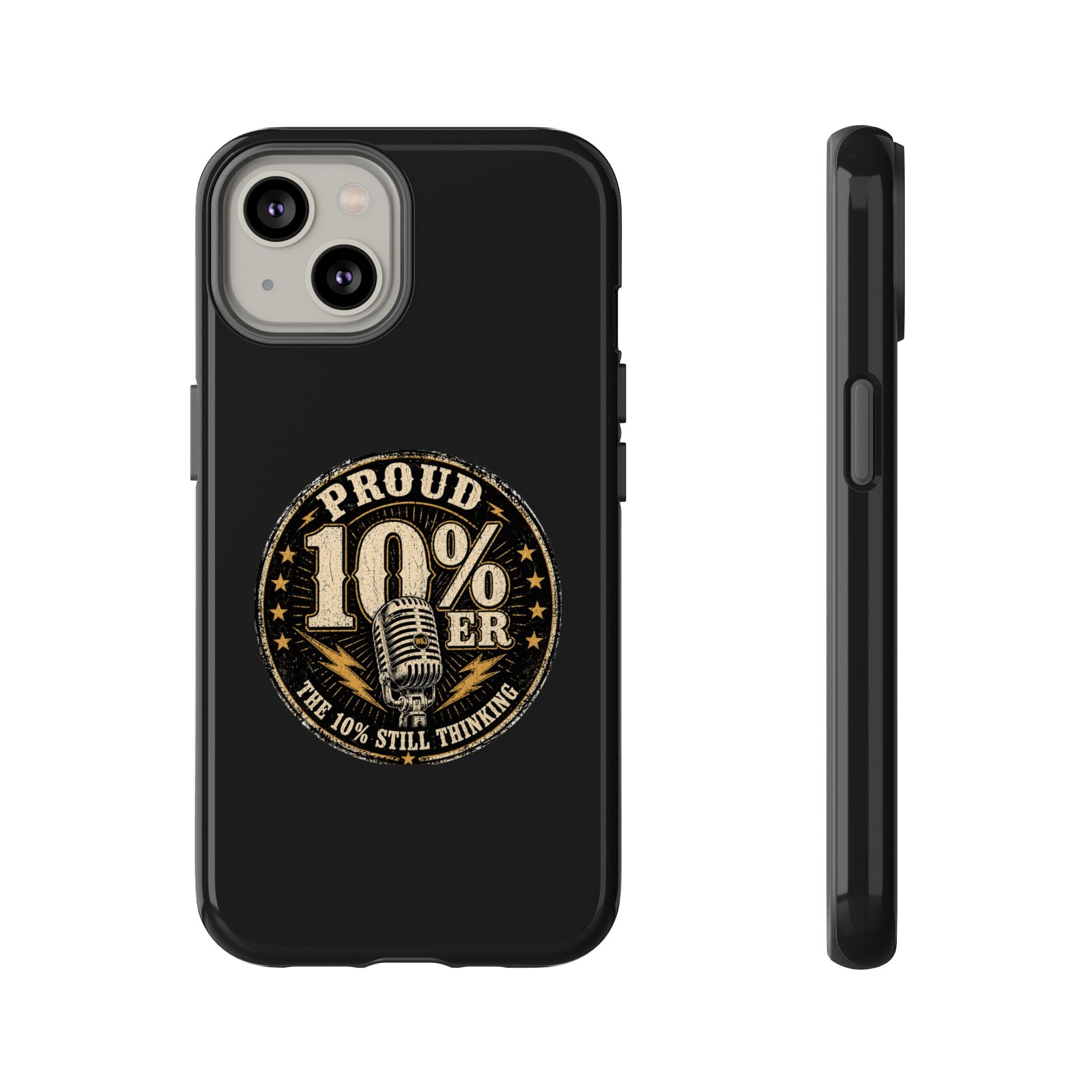 Walton & Johnson: Proud 10%er Phone Case
