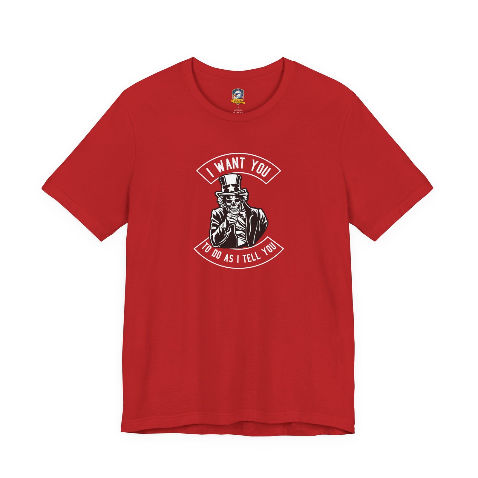 Do As I Tell You T-Shirt
