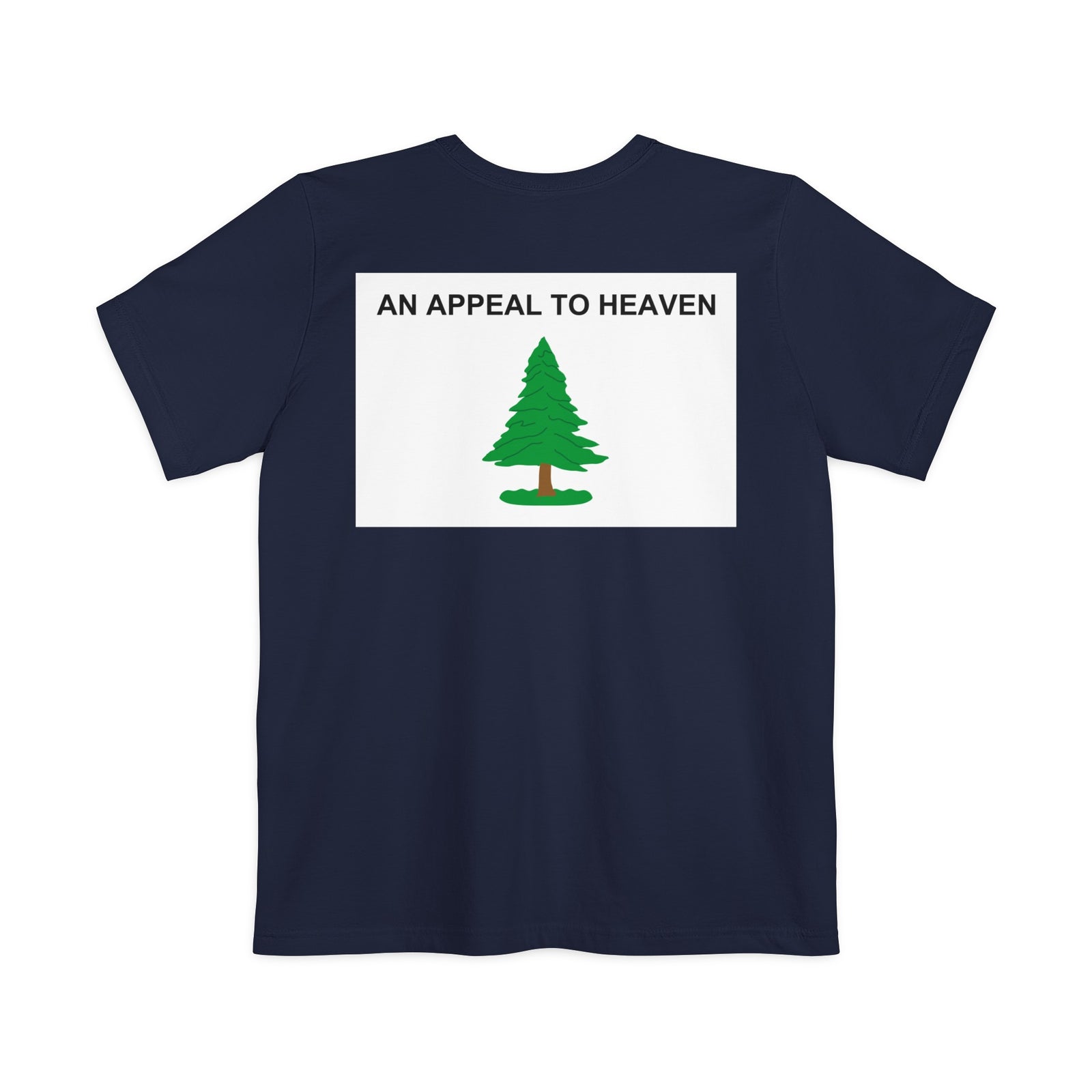 An Appeal to Heaven Pocket T-Shirt