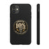 Walton & Johnson: Proud 10%er Phone Case
