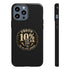Walton & Johnson: Proud 10%er Phone Case
