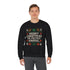 Merry Christmas Ya Filthy Animal Sweatshirt