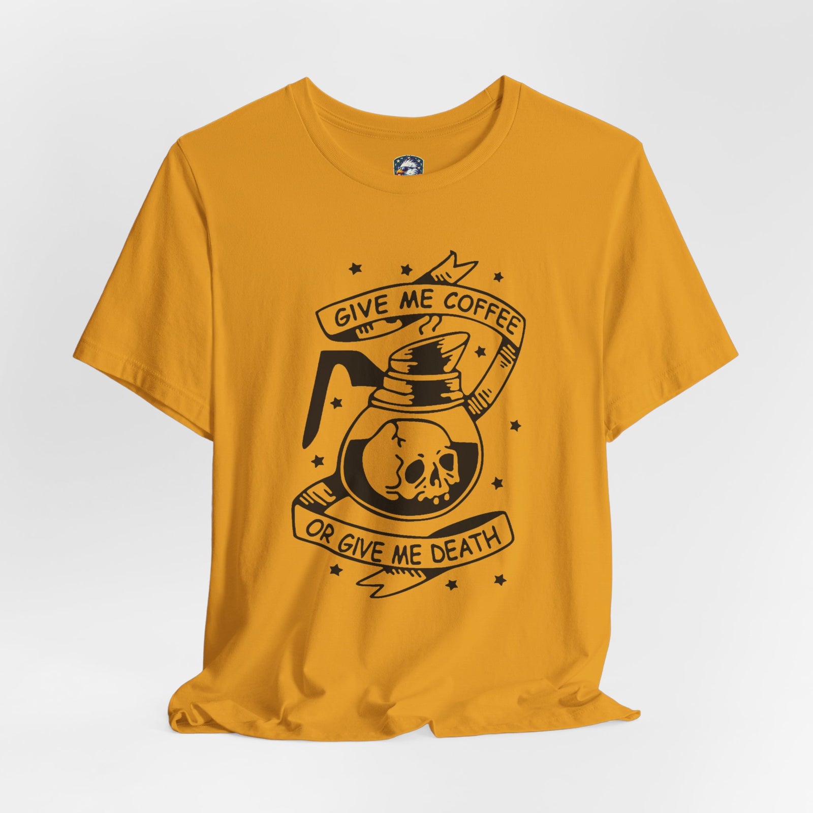 Coffee or Death Tee — 