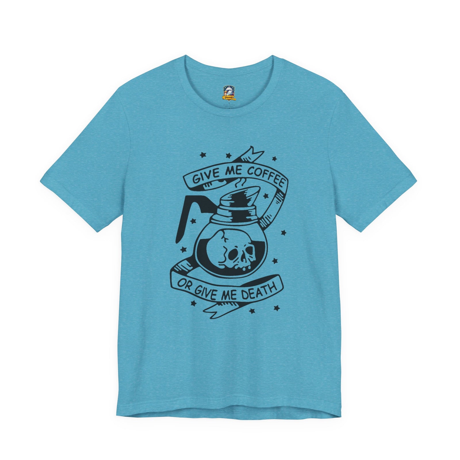 Coffee or Death Tee — 