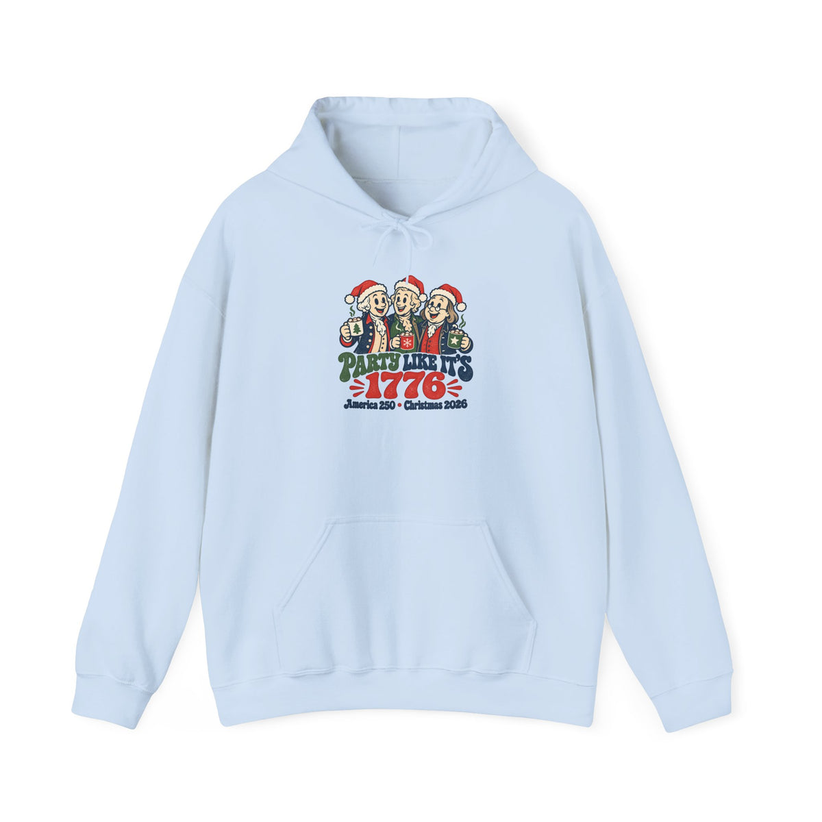 1776 Christmas Party Hoodie - Patriotic Santa Carolers Holiday Sweatshirt