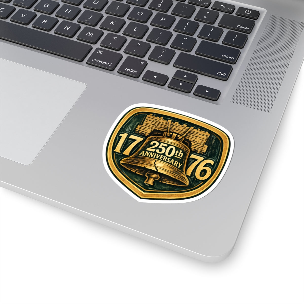 250th Anniversary Liberty Bell Sticker — 1776 Commemorative Kiss-Cut Sticker