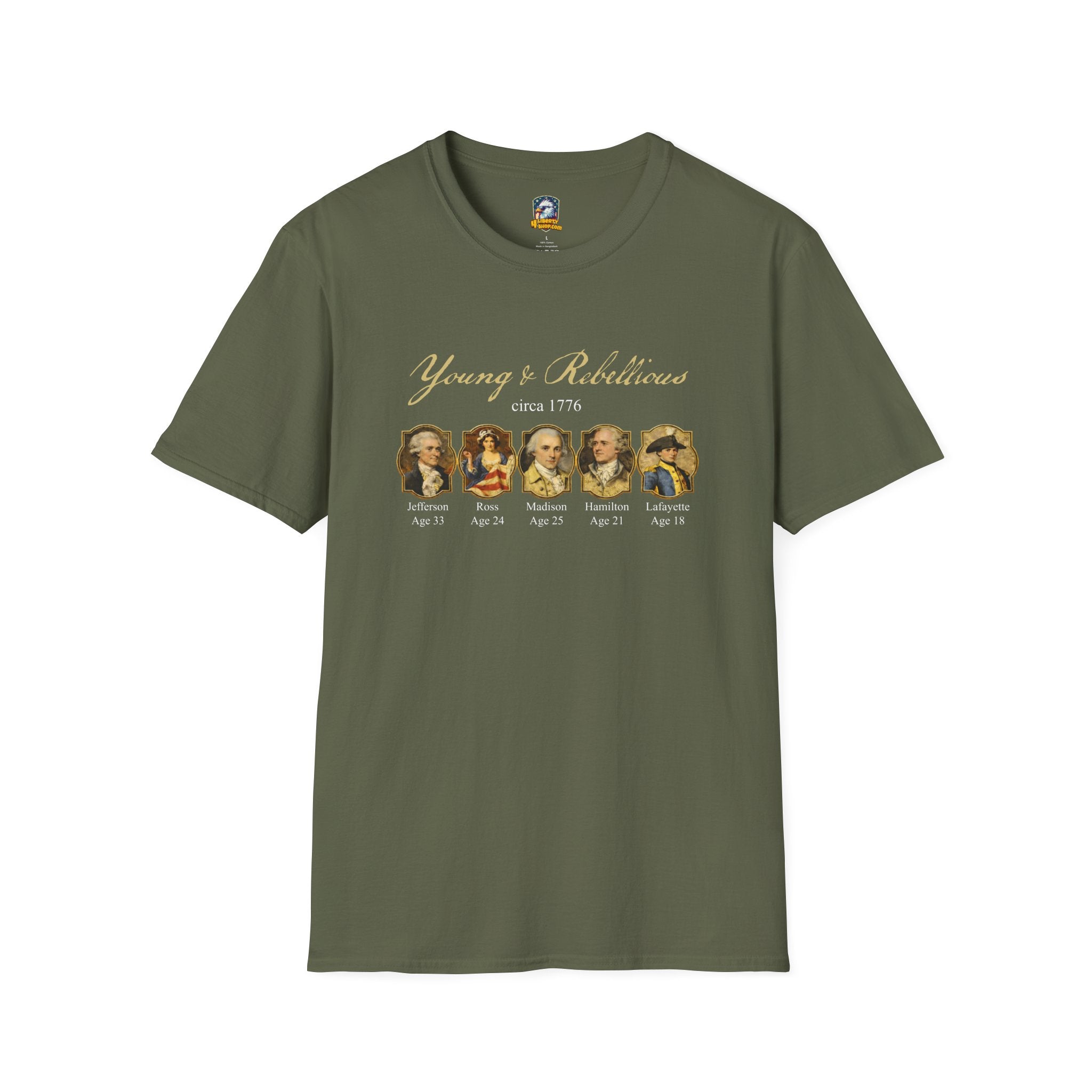Young & Rebellious Founders Circa 1776 T-Shirt