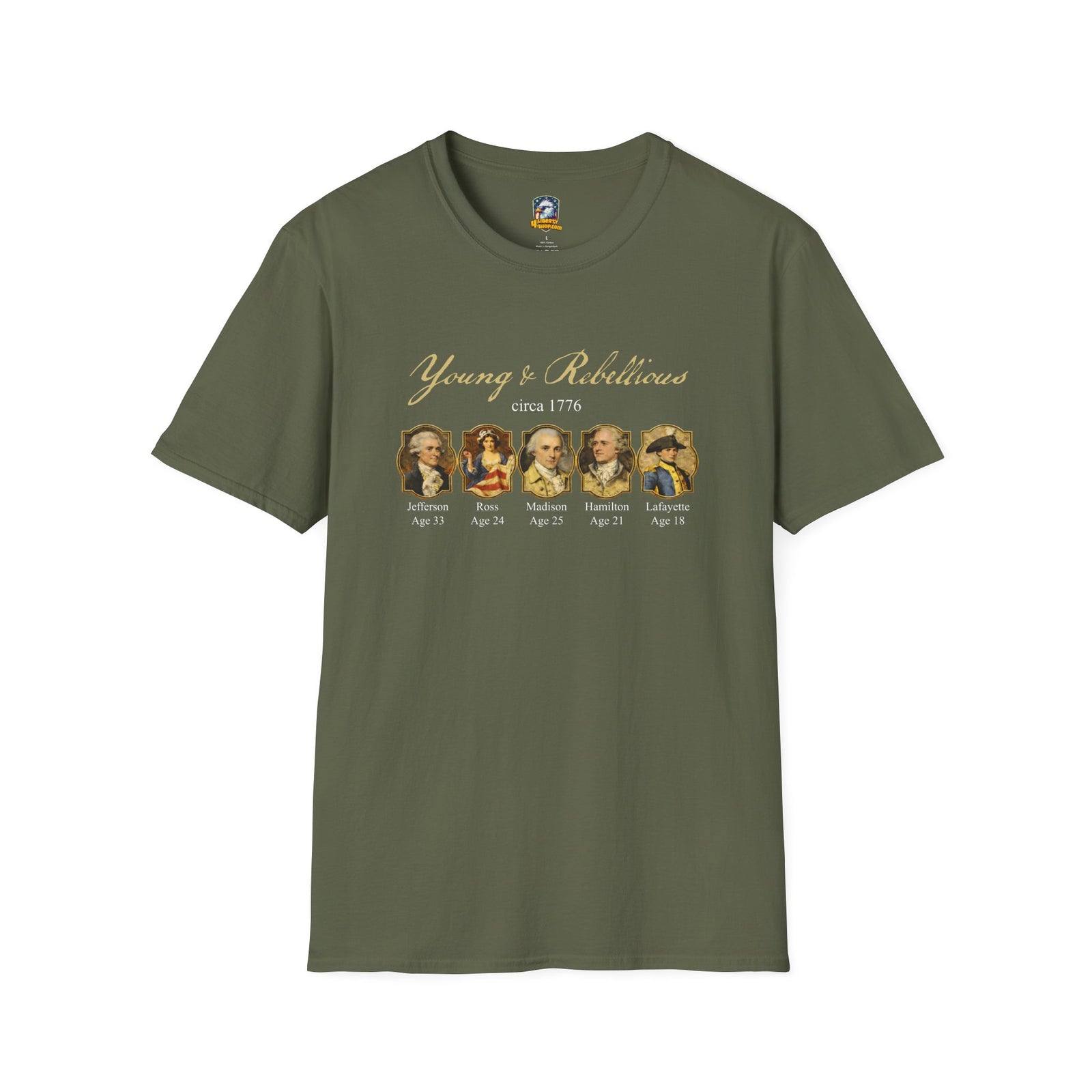 Young & Rebellious Founders Circa 1776 T-Shirt