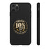 Walton & Johnson: Proud 10%er Phone Case