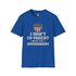Political Statement T-Shirt — "I Don't Co-Parent with the Government" Patriotic Tee