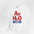 Au H2O 1964 Tee — Barry Goldwater Retro Chemistry Graphic T‑Shirt - 4LibertyShop.com
