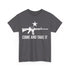 Walton & Johnson: Come and Take It AR15 Chad T-Shirt