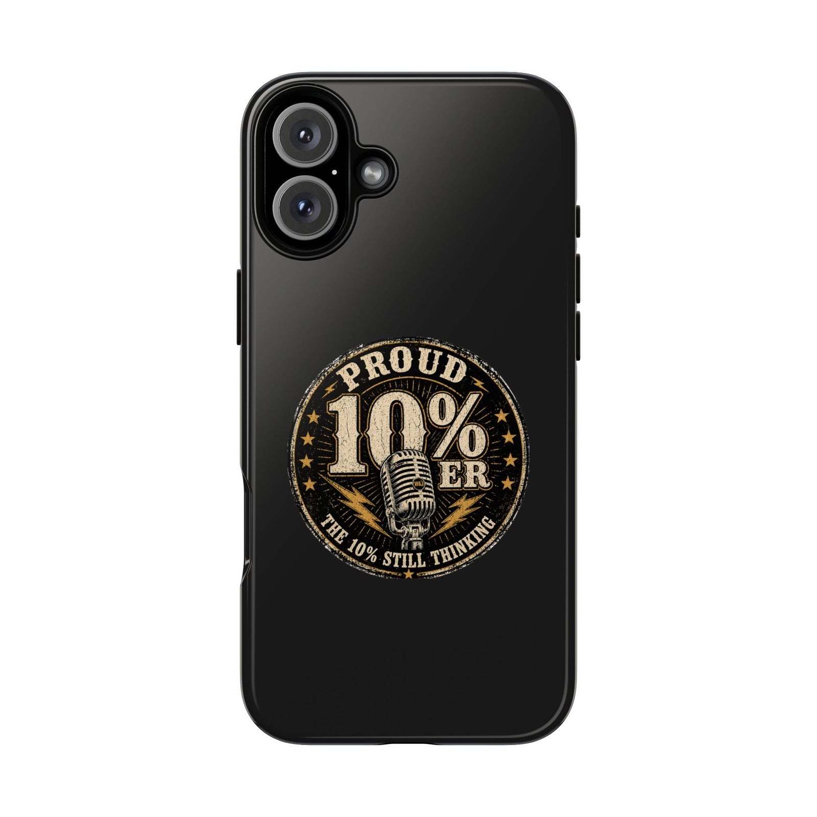 Walton & Johnson: Proud 10%er Phone Case