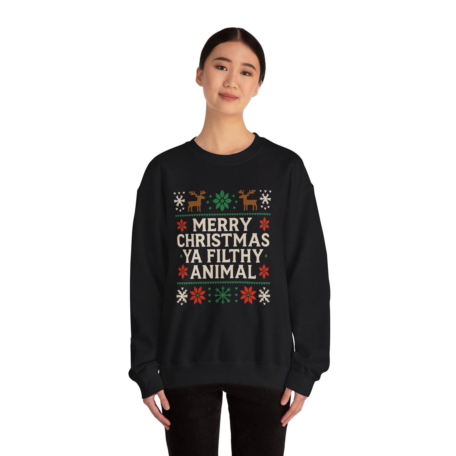 Merry Christmas Ya Filthy Animal Sweatshirt