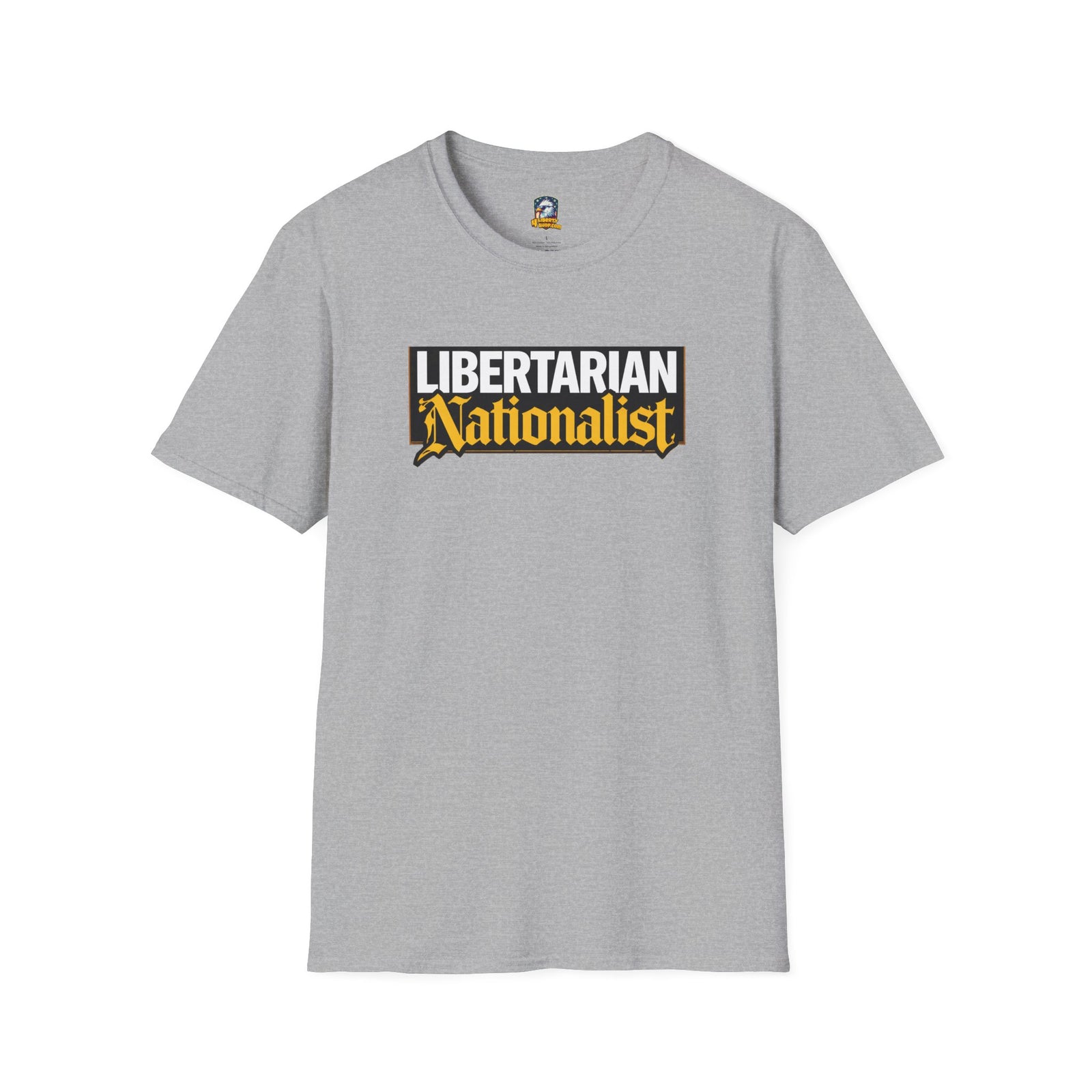 Libertarian Nationalist T-Shirt