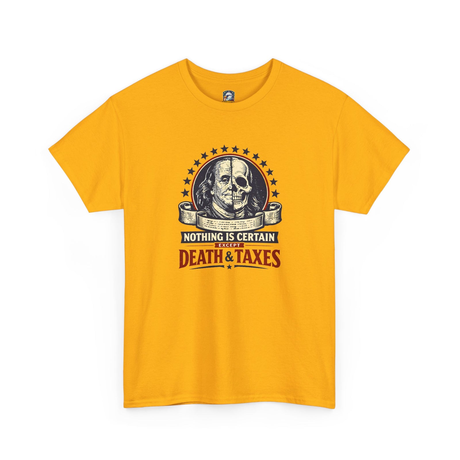 Benjamin Franklin 'Death and Taxes' Quote T-Shirt