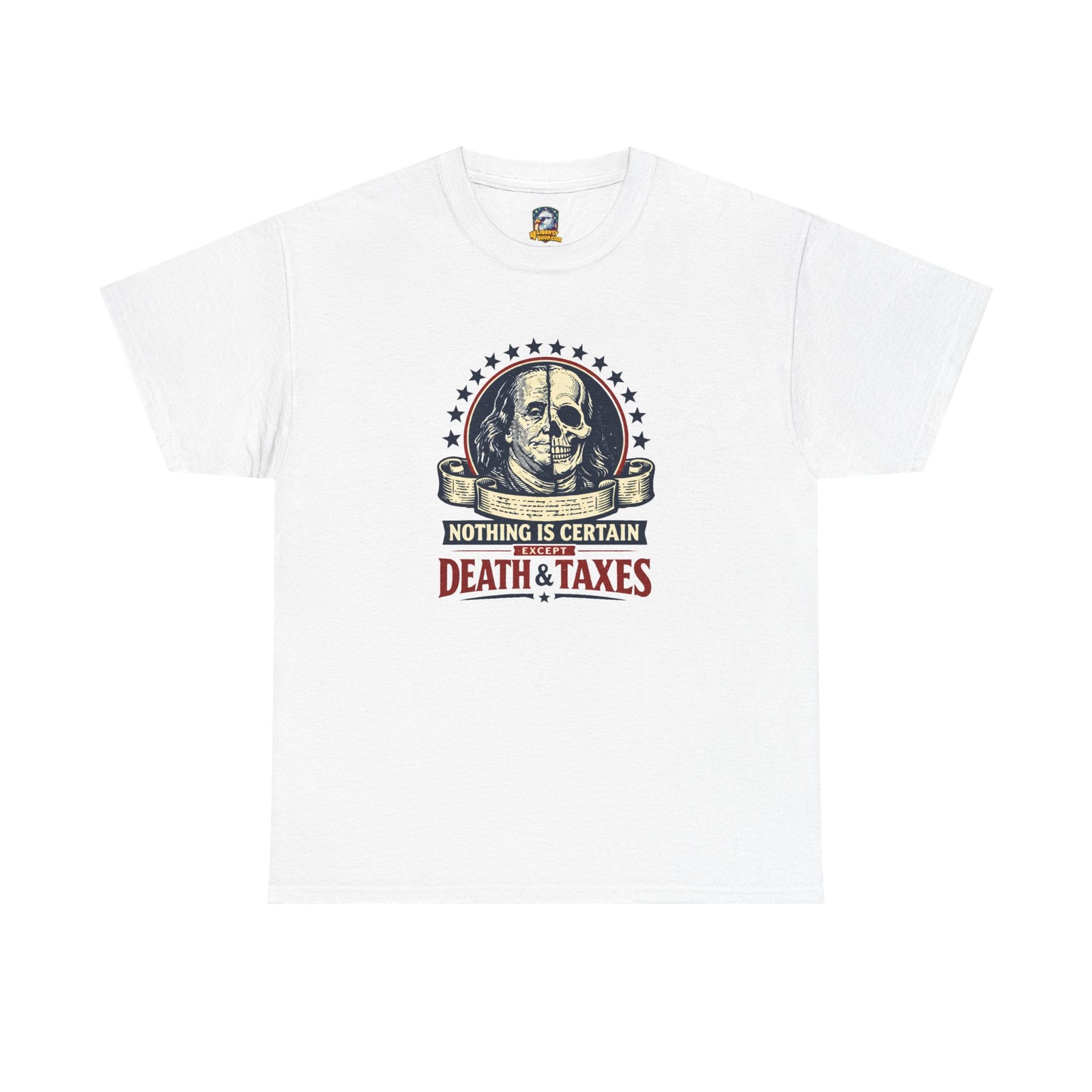 Benjamin Franklin 'Death and Taxes' Quote T-Shirt