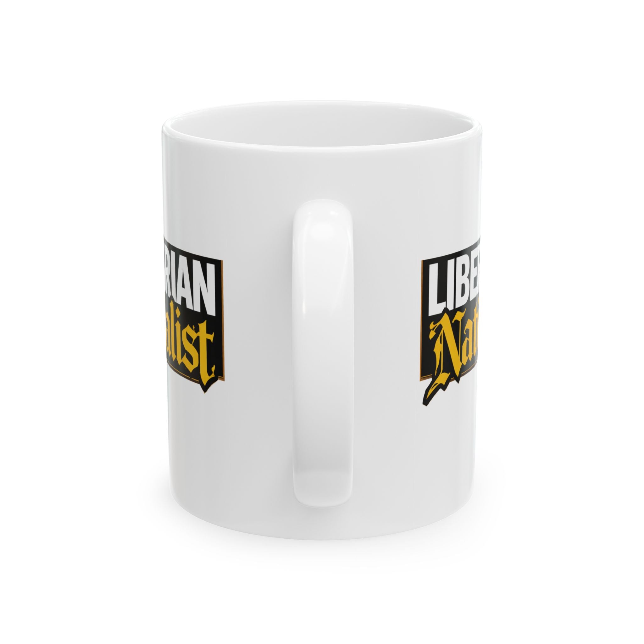 Libertarian Nationalist Ceramic Mug — Political Statement Coffee Cup (11oz/15oz)
