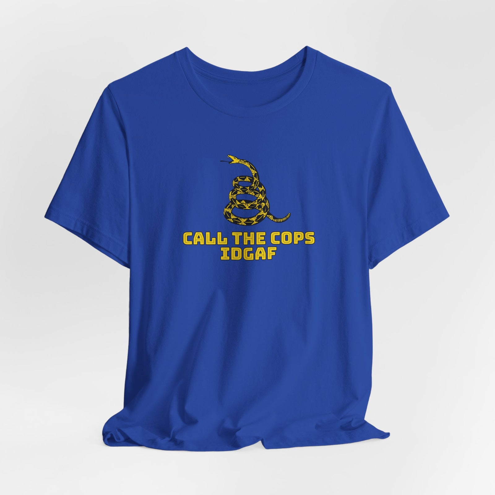 Call The Cops IDGAF Unisex Tee - Gadsden Flag Shirt