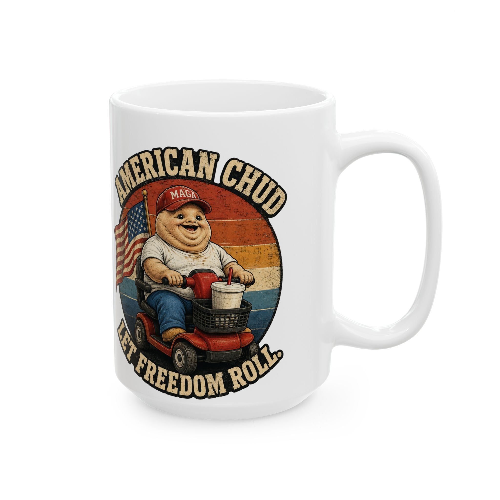 American Chud 15 oz Ceramic Mug — Let Freedom Roll
