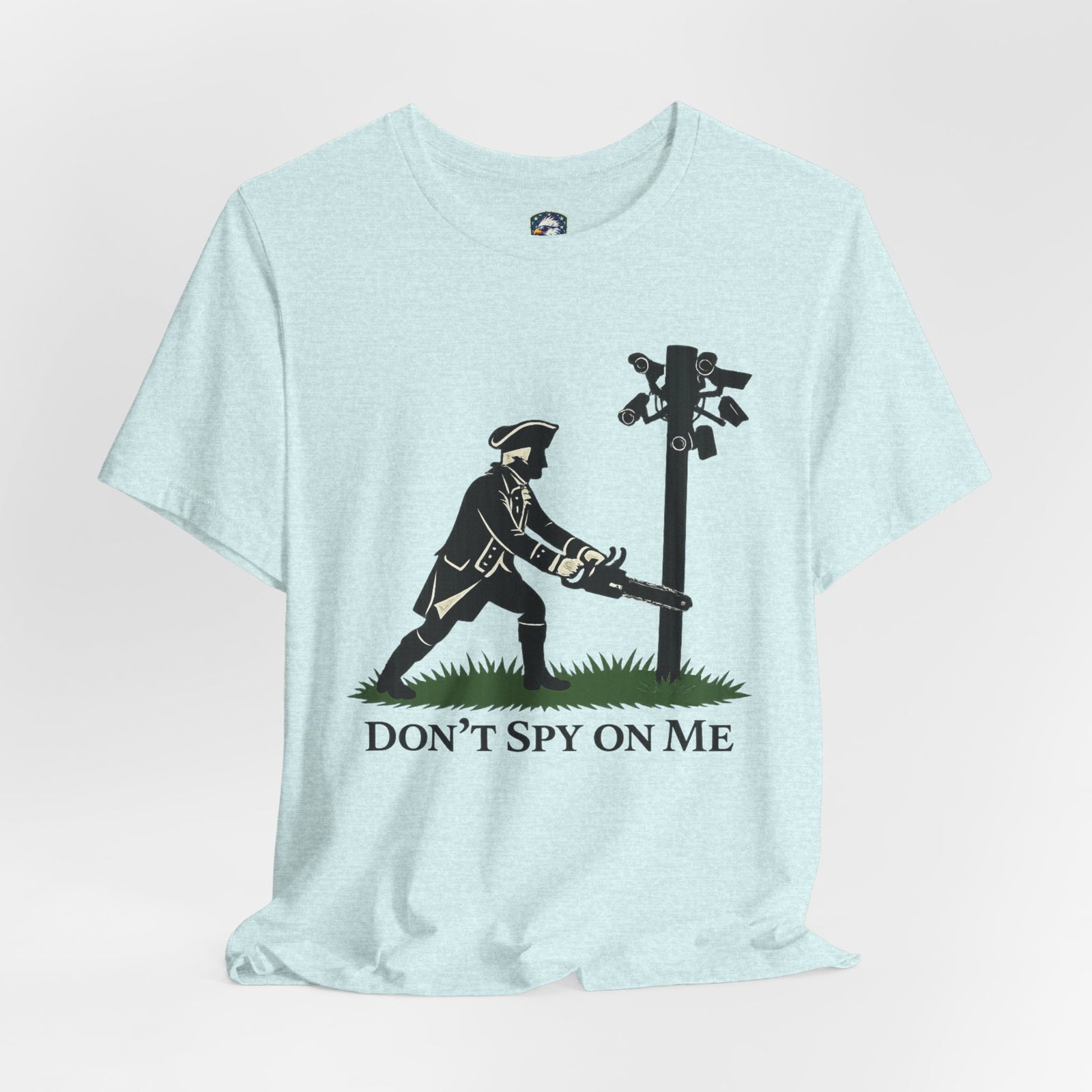 Wake Up Jeff City: Don't Spy On Me T‑Shirt - 4LibertyShop.com