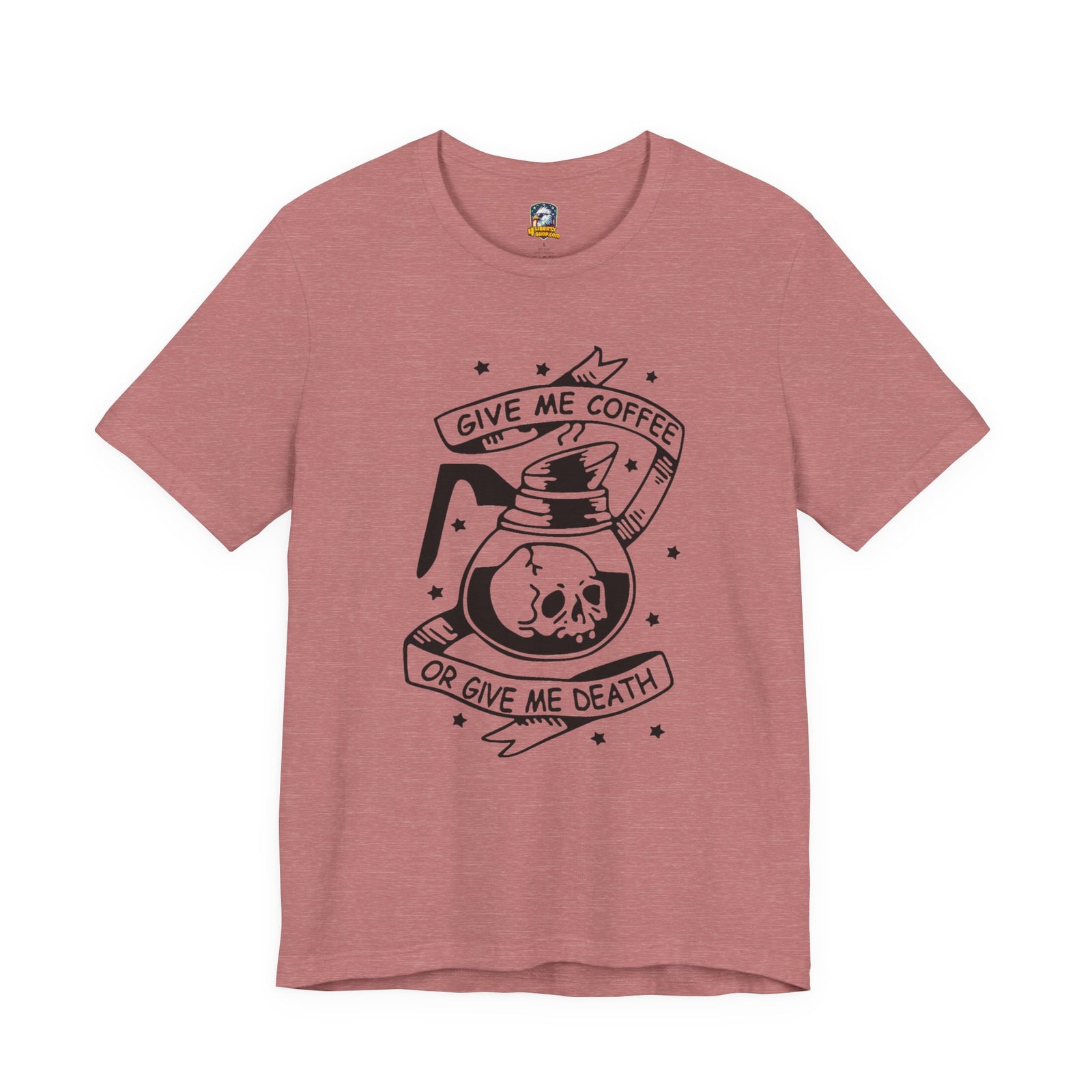 Coffee or Death Tee — 