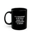 Judge Nap: It's Dangerous to be Right Mug