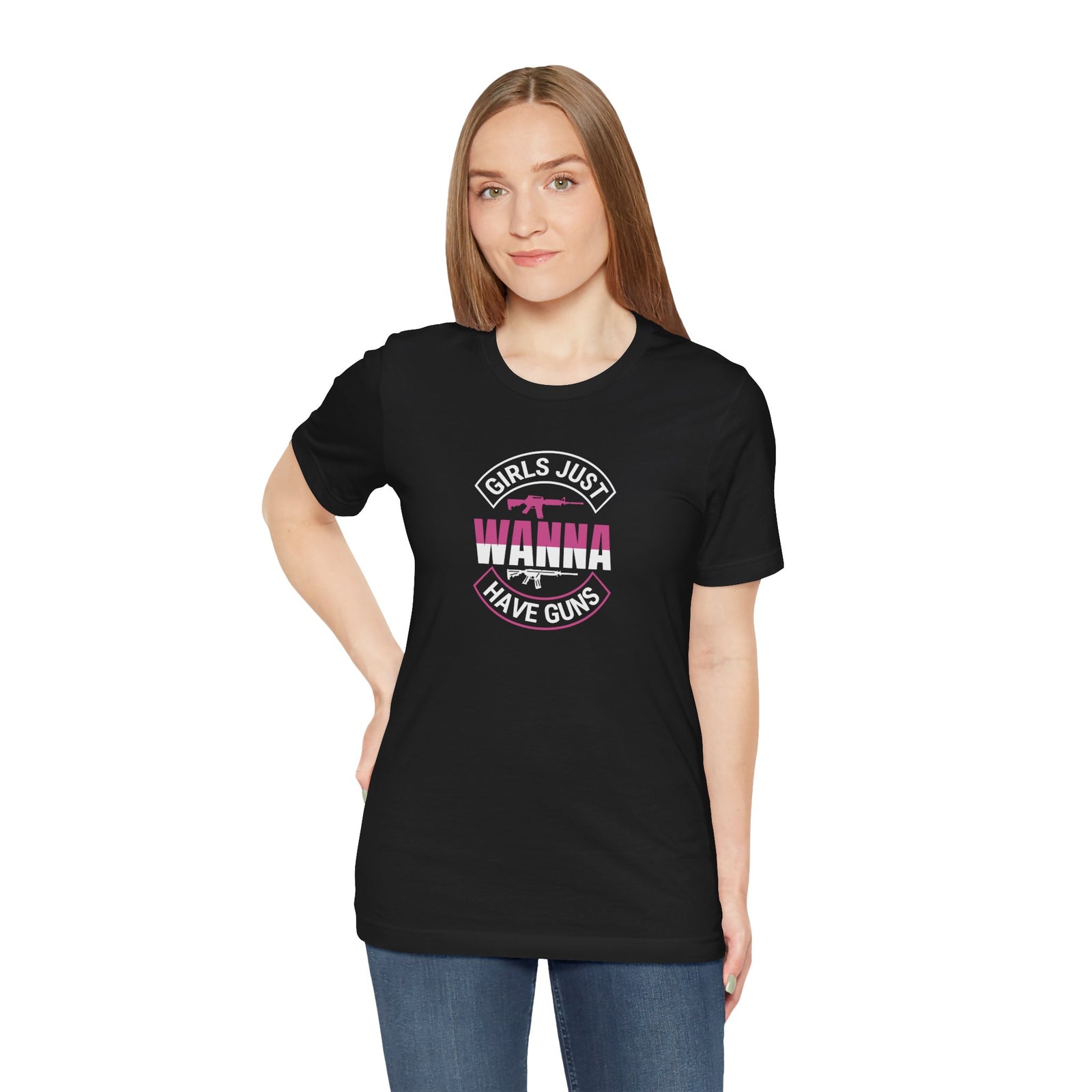 Girls Just Wanna Have Guns T-Shirt