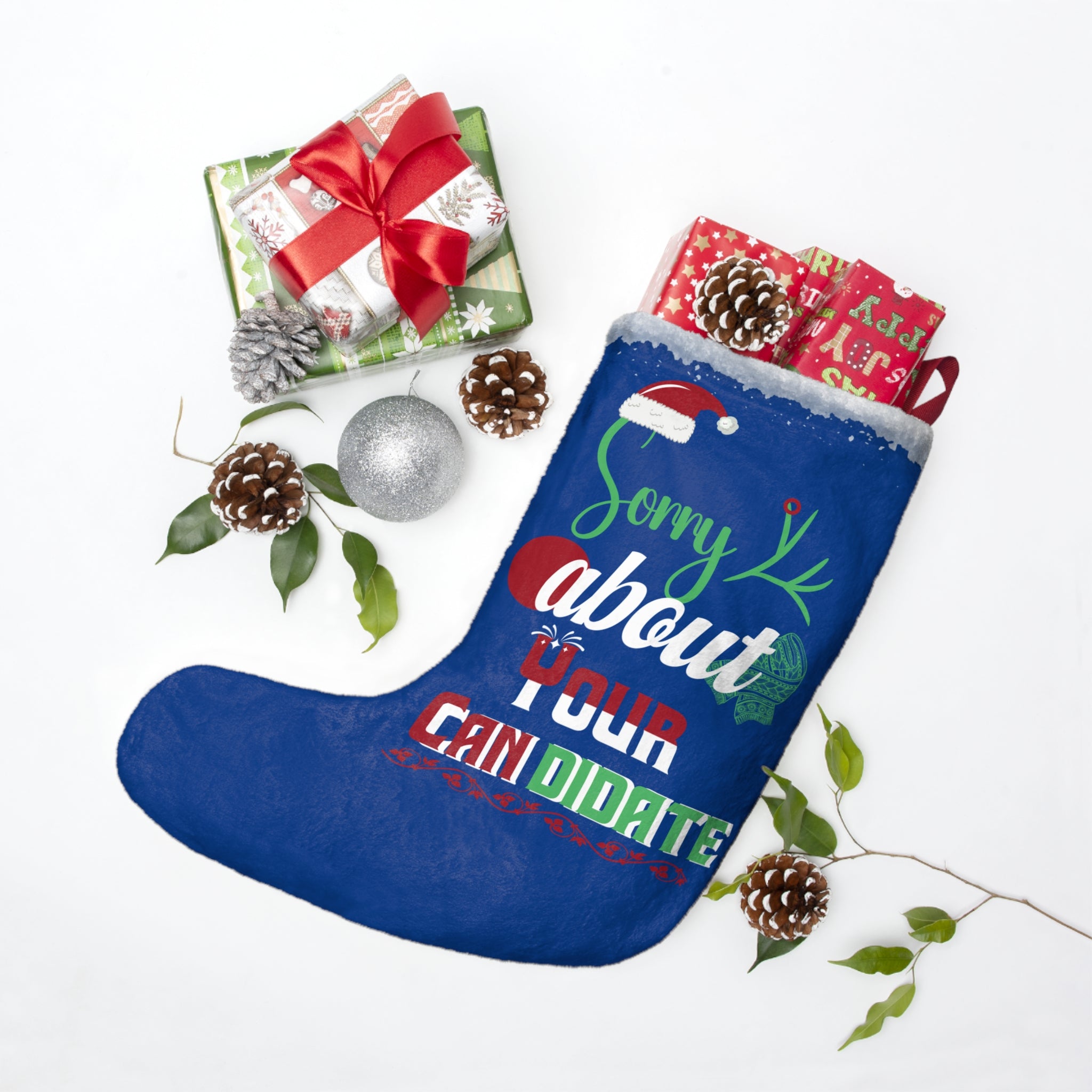 "Sorry About Your Candidate" Stockings
