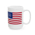 Betsy Ross 250th Anniversary Ceramic Mug – Patriotic American Flag Coffee Cup (11oz/15oz)