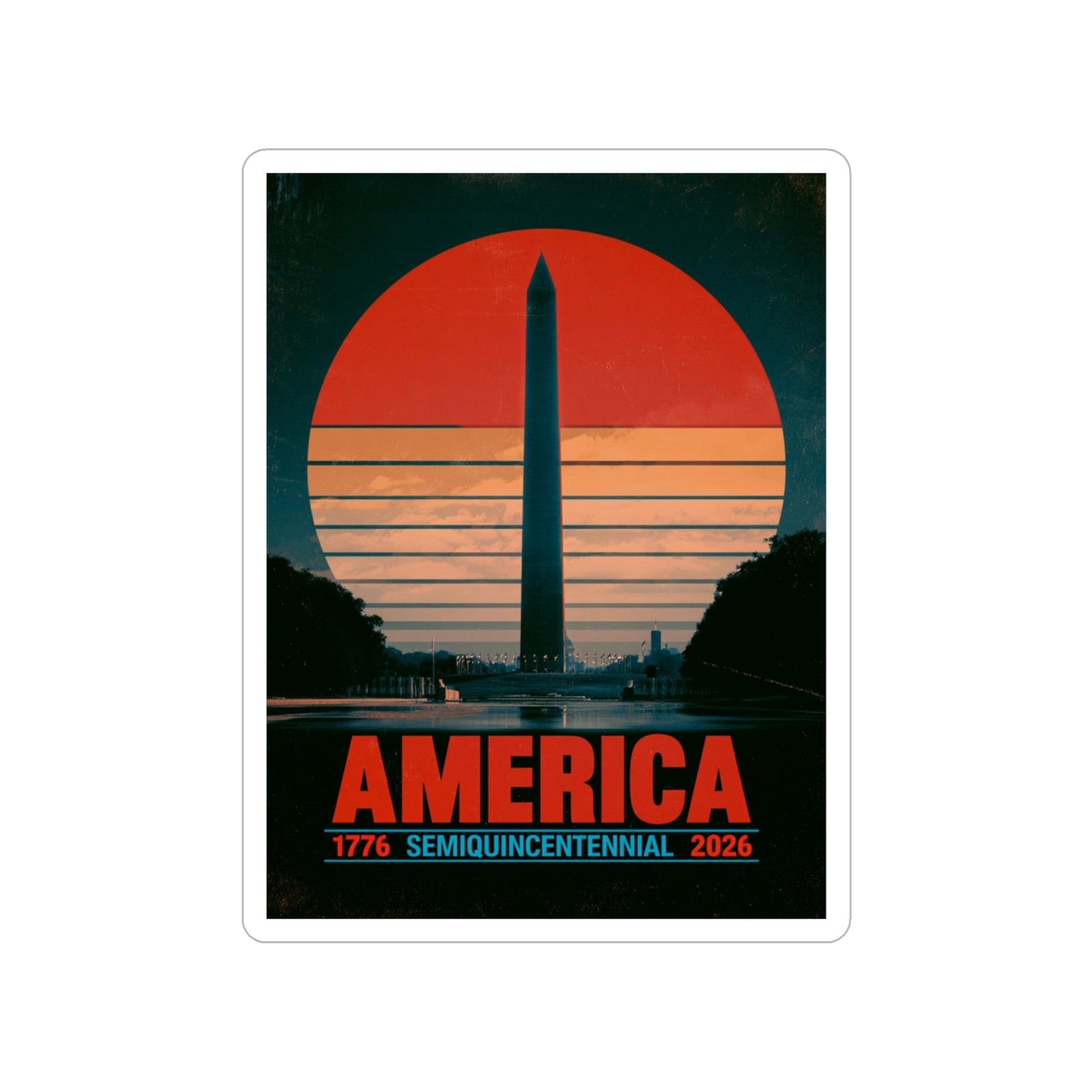 America 1776–2026 Semiquincentennial Die-Cut Sticker