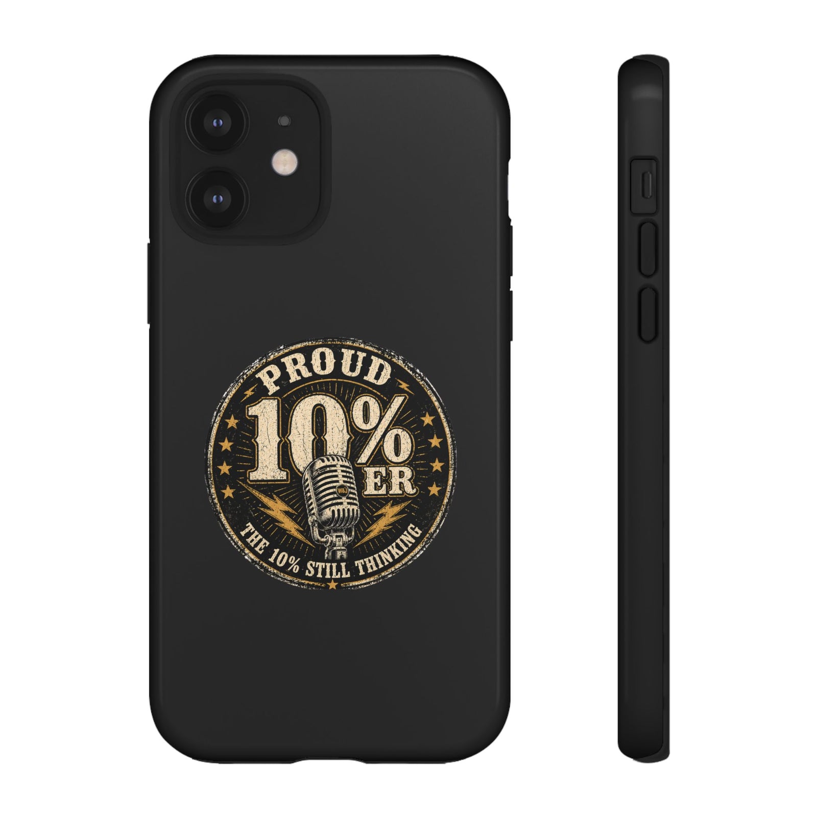 Walton & Johnson: Proud 10%er Phone Case