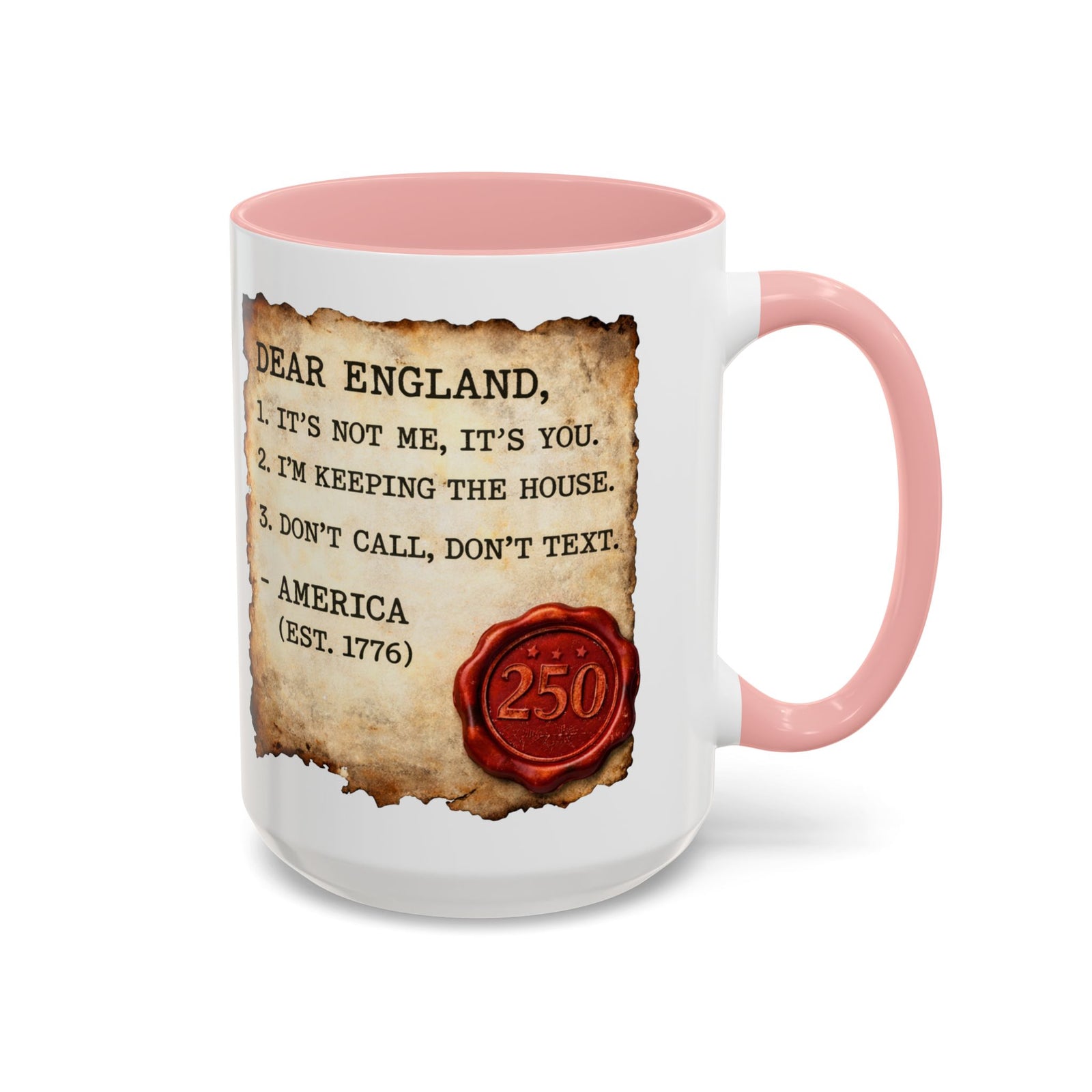 Walton & Johnson Dear England Funny 250th Anniversary Coffee Mug
