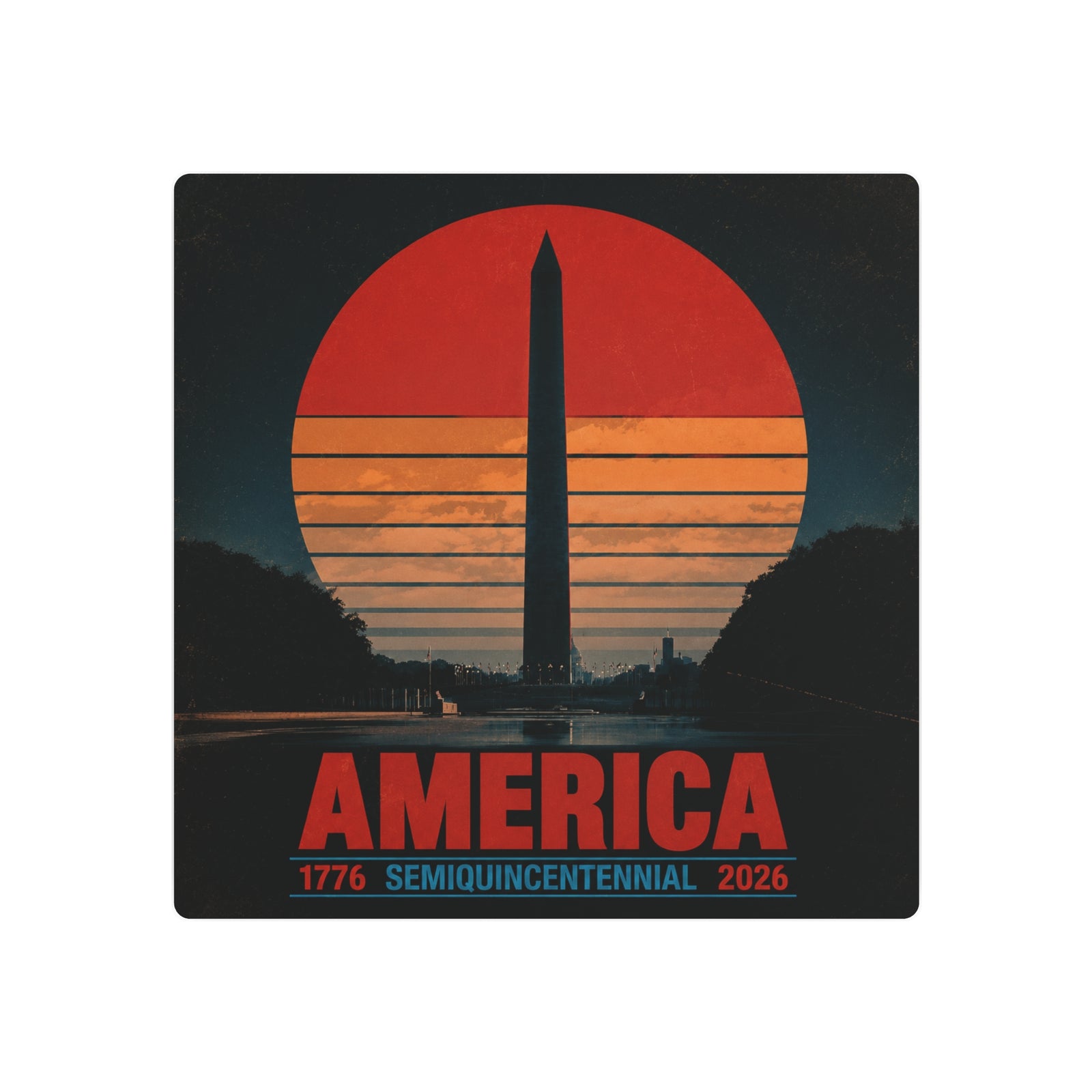 America 1776–2026 Semiquincentennial Metal Sign