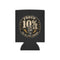 Walton & Johnson: Proud 10%er Beer Koozie