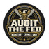 Audit the Fed Mouse Pad — Monetary Crimes Unit Desk Mat - 4LibertyShop.com