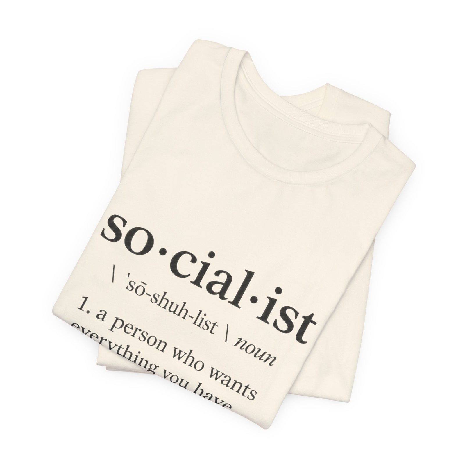 Socialist Definition Tee — 4LibertyShop.com