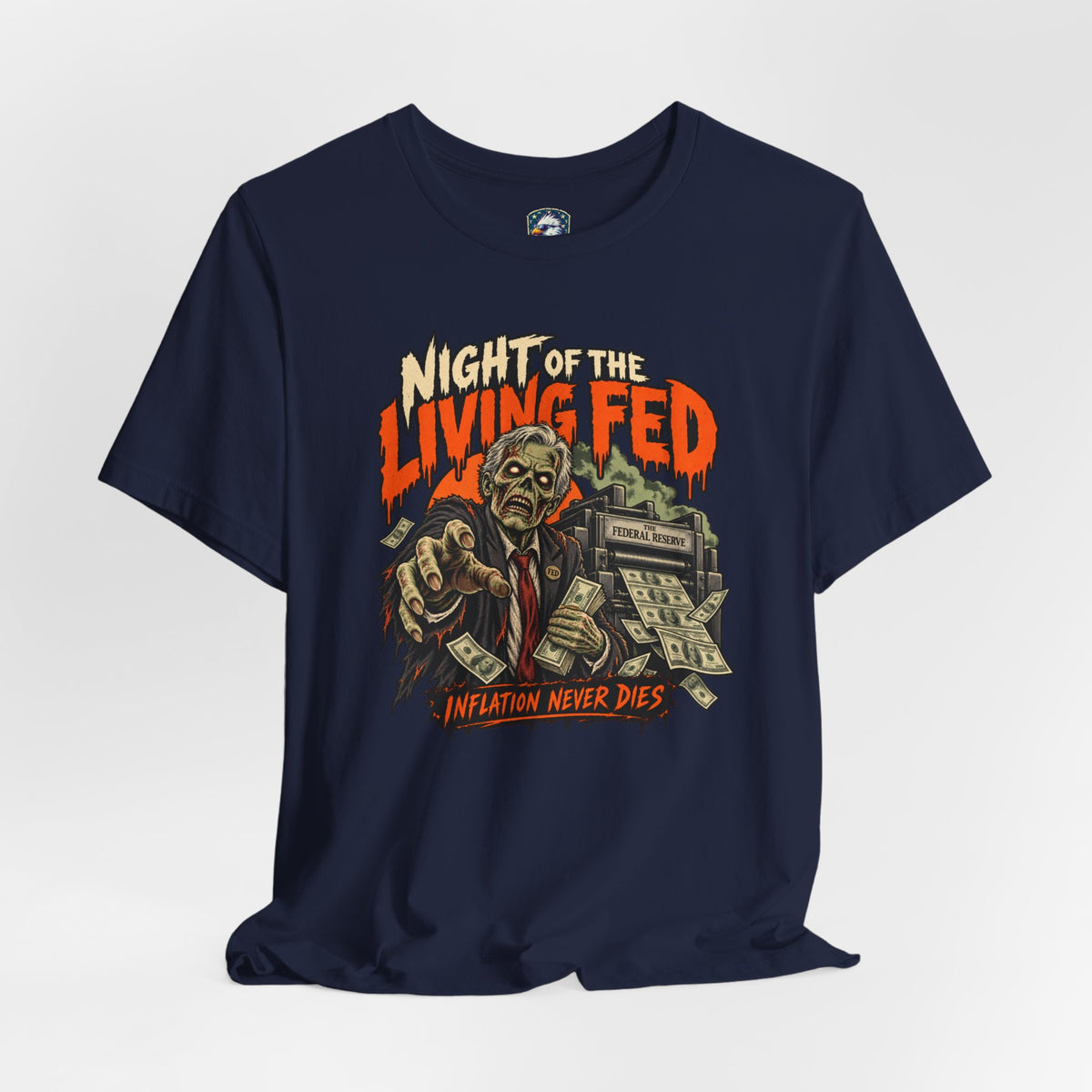 Night of the Living Fed Halloween T-Shirt - 4LibertyShop.com
