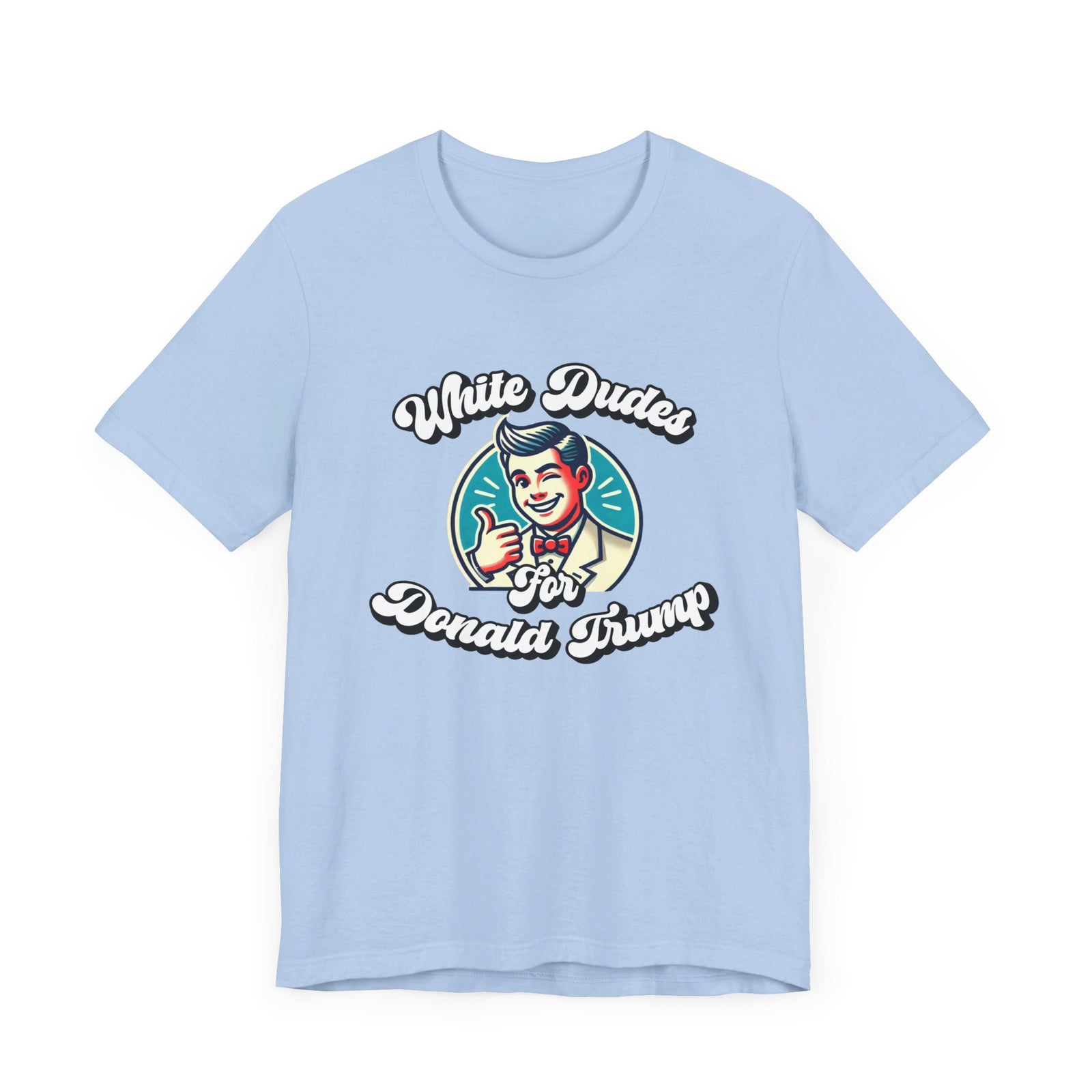 Walton & Johnson: White Dudes For Donald Trump T-Shirt