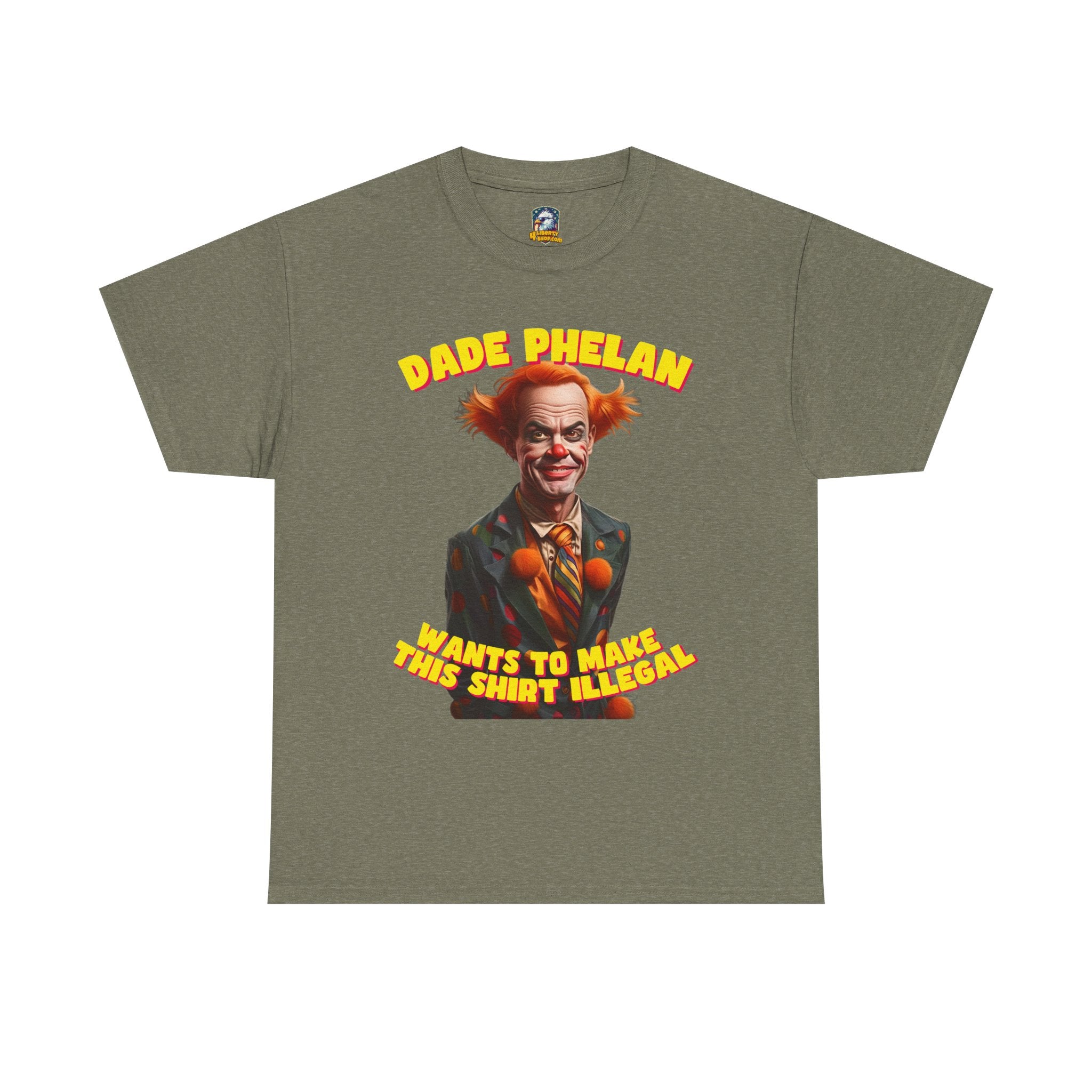 Walton & Johnson: Dade Phelan Would Make This Shirt Illegal - Free Speech Clown Tee