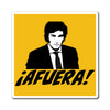 Javier Milei Afuera Magnets