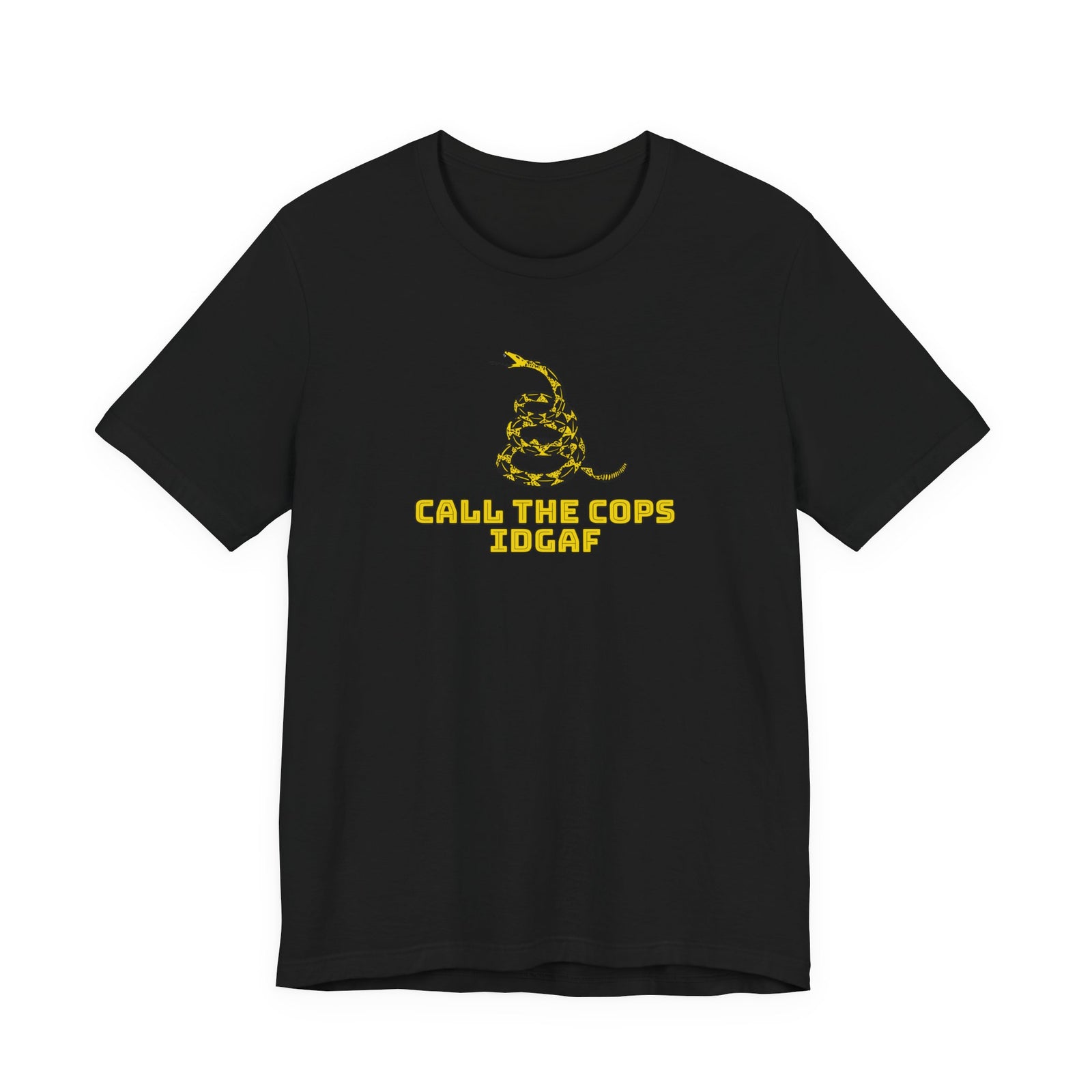 Call The Cops IDGAF Unisex Tee - Gadsden Flag Shirt