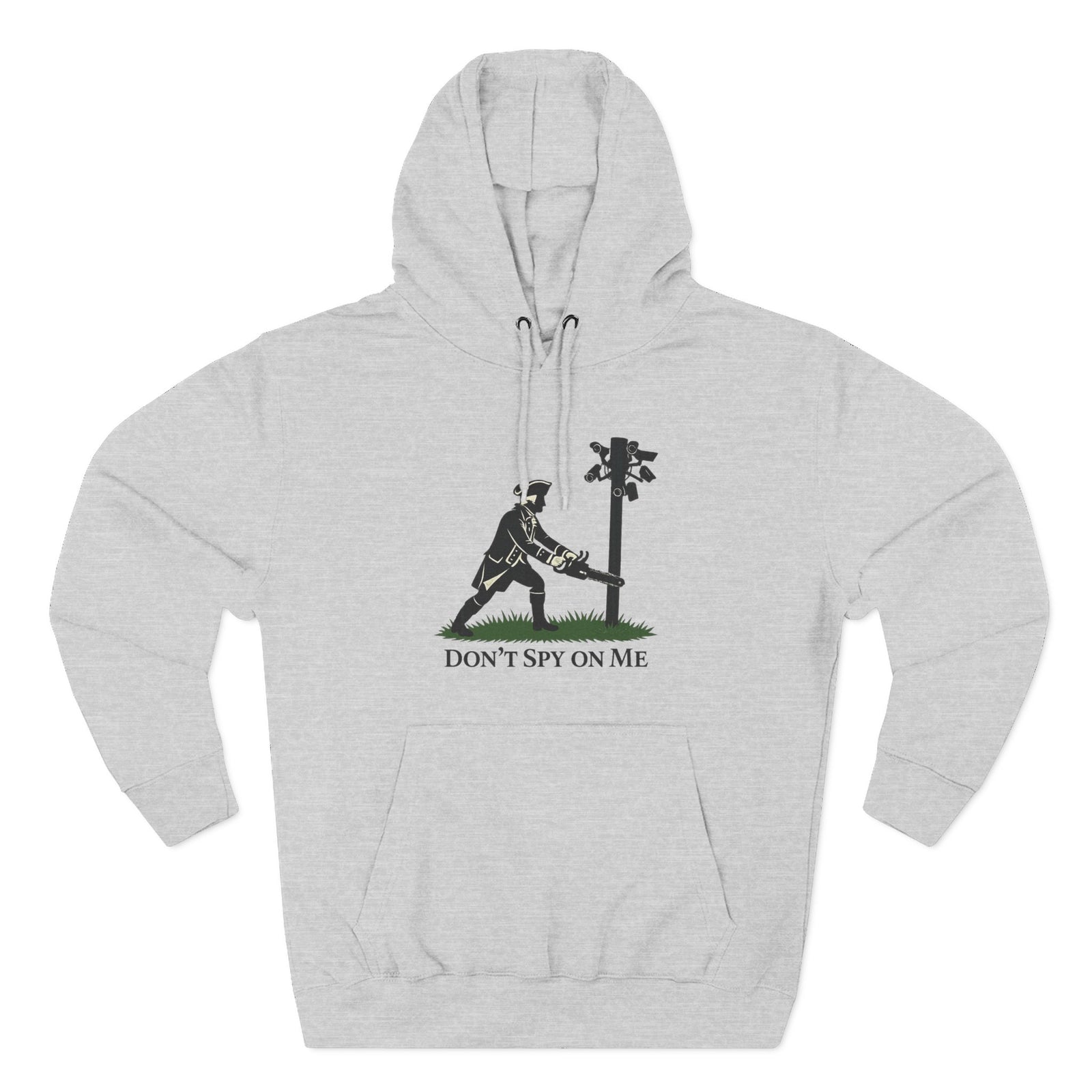 Don't Spy On Me Hoodie — Anti-Surveillance Patriot Liberty Fleece Pullover - 4LibertyShop.com